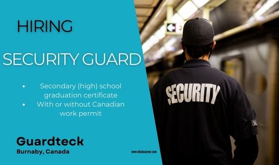 Security Guard Job in Canada Guardteck