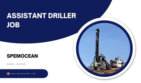 Assistant Driller Job in Qatar