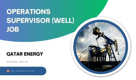 Operations Supervisor Jobs in Qatar Energy